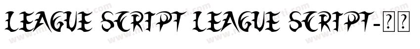 League Script League Script字体转换
